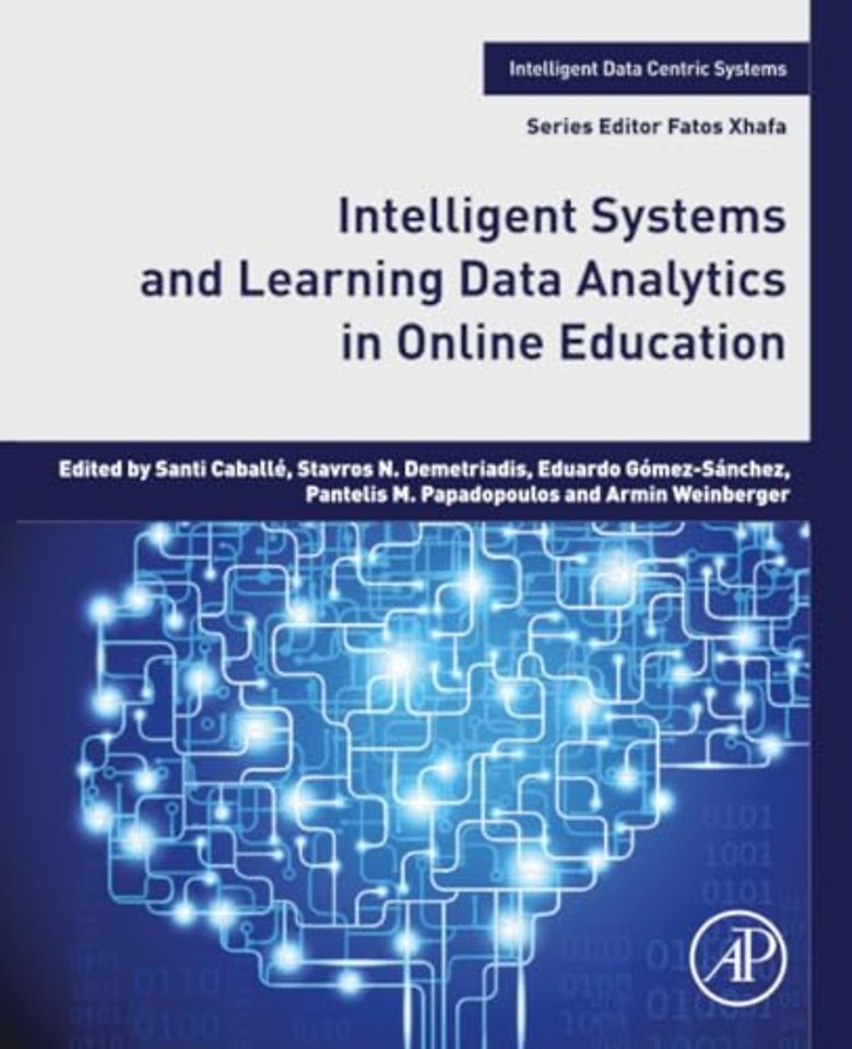 Intelligent Systems and Learning Data Analytics in Online Education