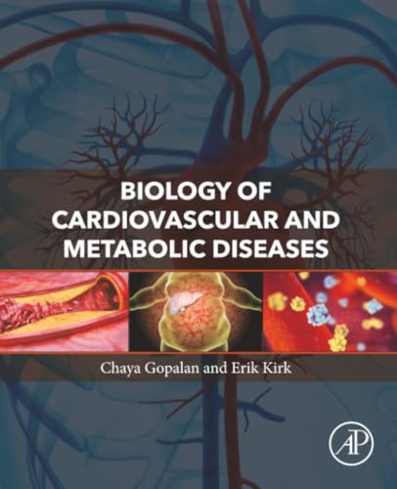 Biology of Cardiovascular and Metabolic Diseases