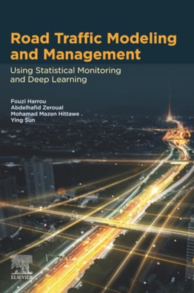 Road Traffic Modeling and Management