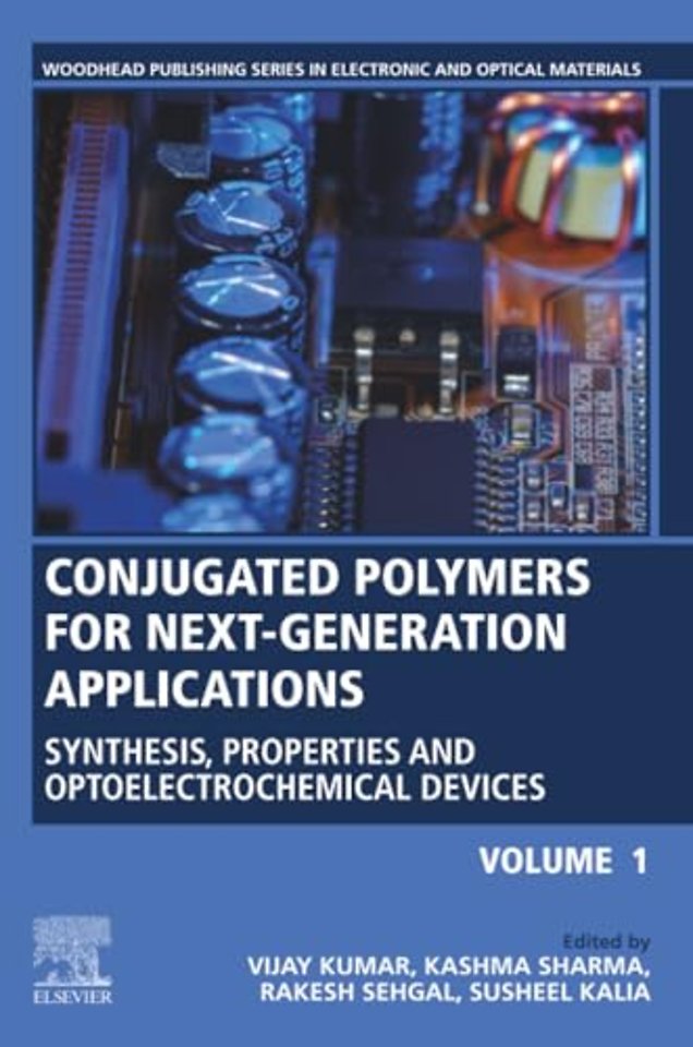 Conjugated Polymers for Next-Generation Applications, Volume 1