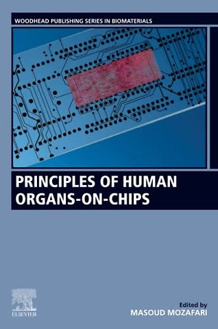 Principles of Human Organs-on-Chips