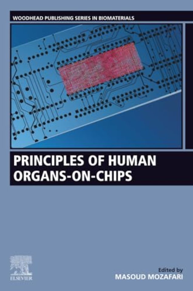 Principles of Human Organs-on-Chips