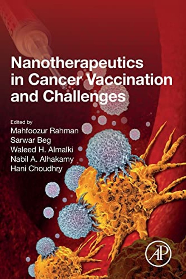 Nanotherapeutics in Cancer Vaccination and Challenges