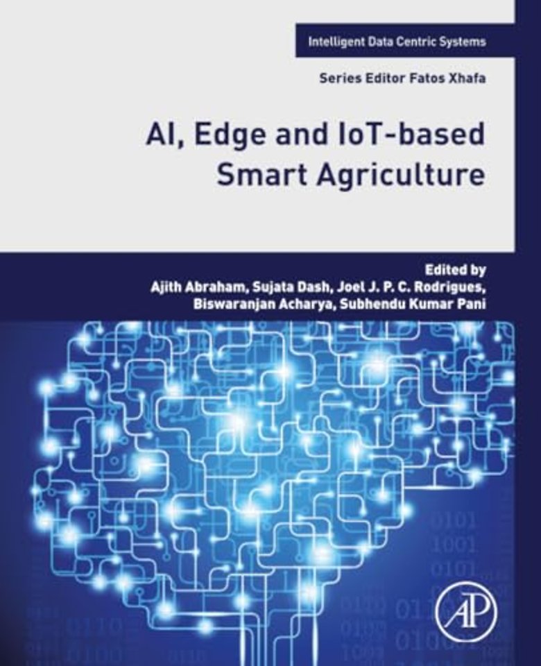 AI, Edge and IoT-based Smart Agriculture
