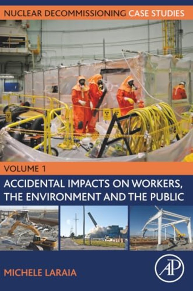 Nuclear Decommissioning Case Studies