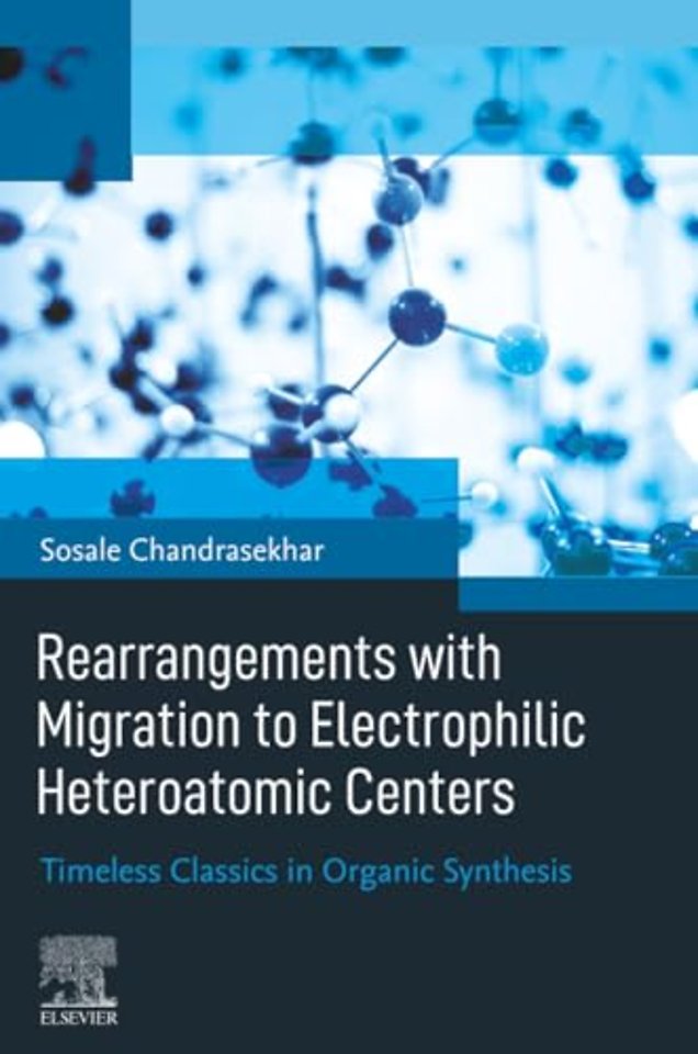 Rearrangements with Migration to Electrophilic Heteroatomic Centers