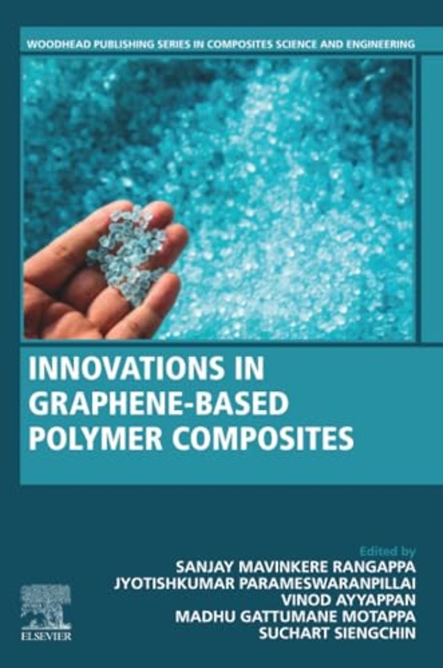 Innovations in Graphene-Based Polymer Composites