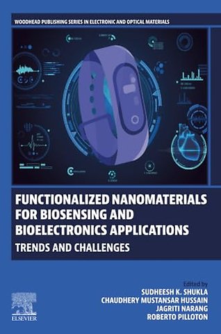 Functionalized Nanomaterials for Biosensing and Bioelectronics Applications