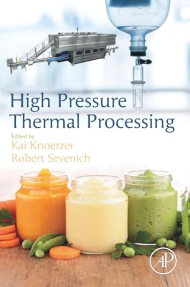 High Pressure Thermal Processing