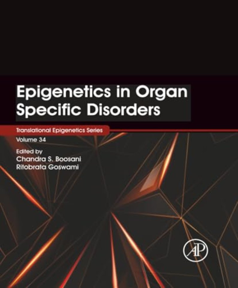 Epigenetics in Organ Specific Disorders