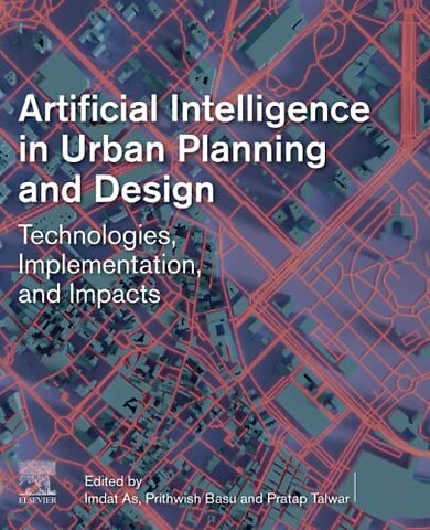 Artificial Intelligence in Urban Planning and Design