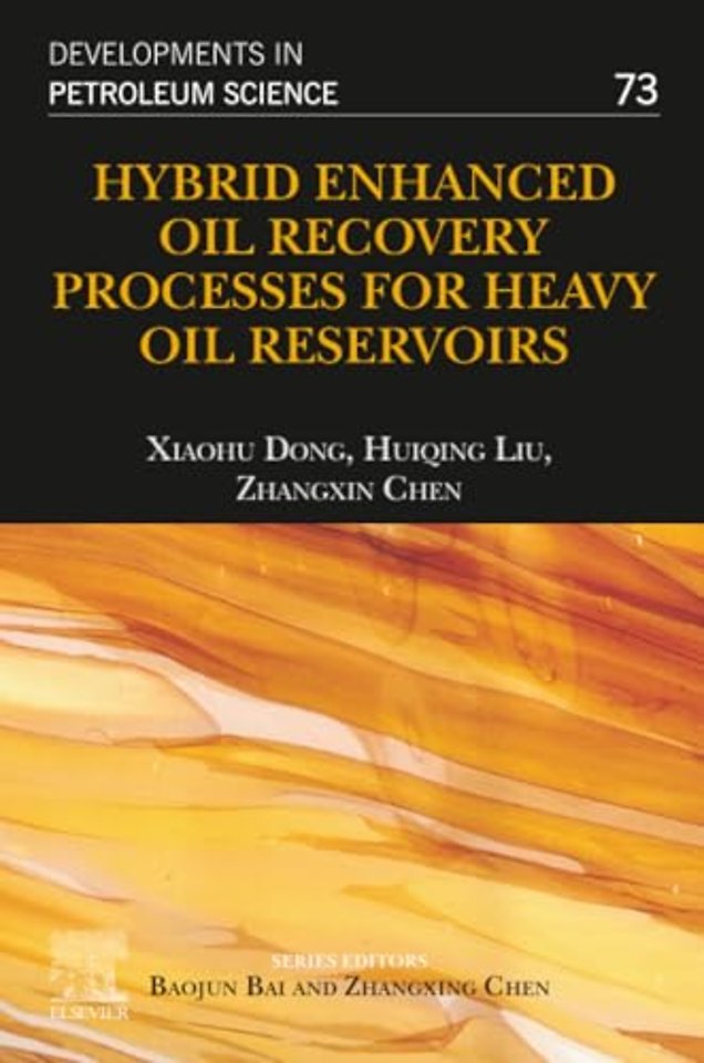Hybrid Enhanced Oil Recovery Processes for Heavy Oil Reservoirs