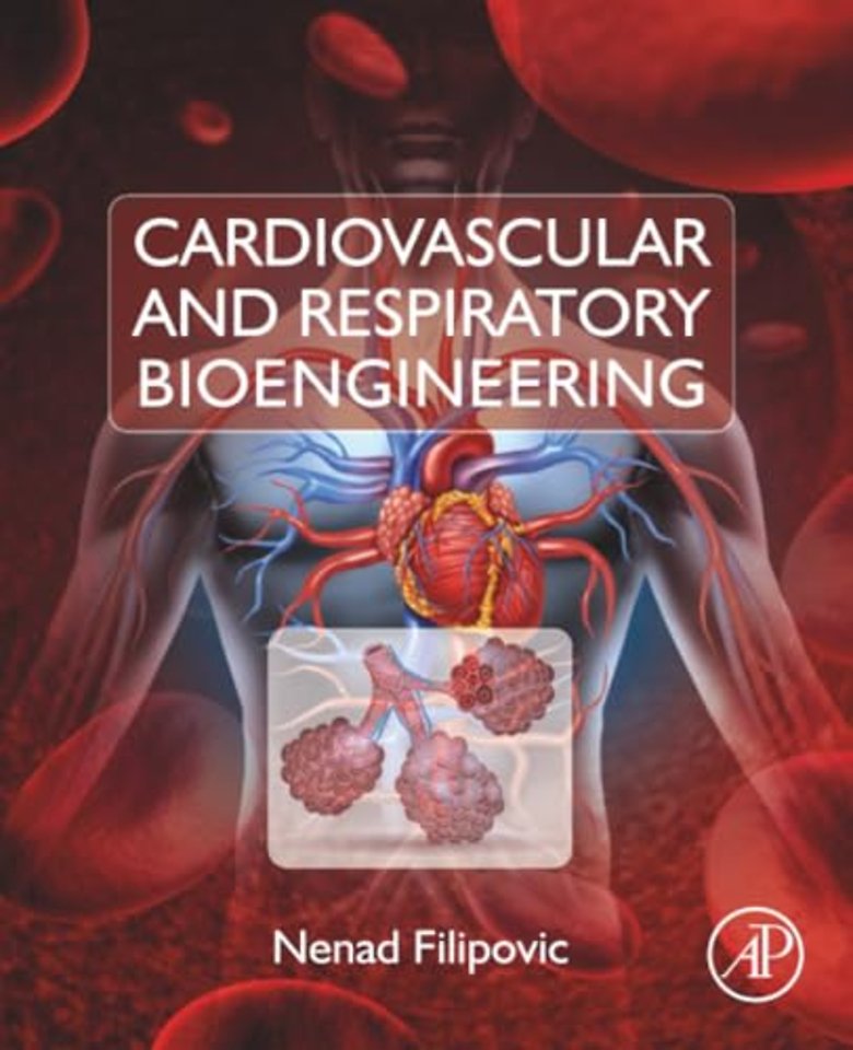 Cardiovascular and Respiratory Bioengineering