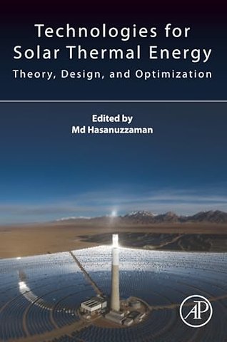 Technologies for Solar Thermal Energy