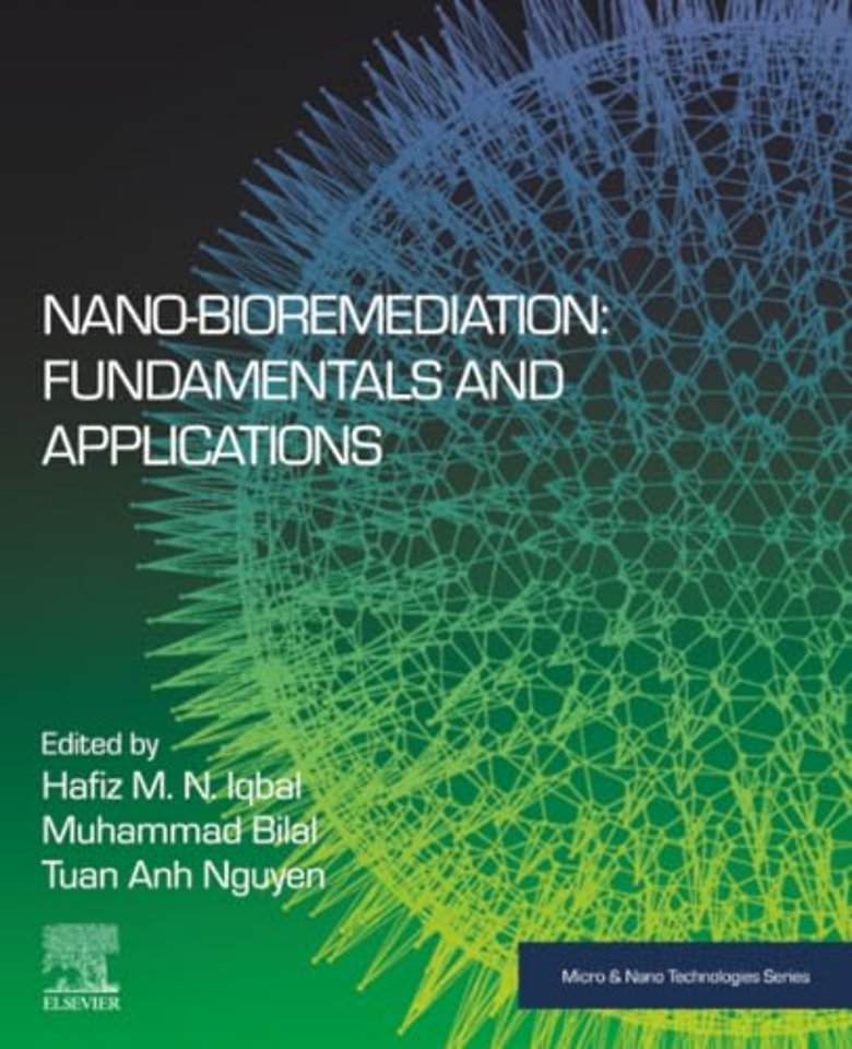 Nano-Bioremediation: Fundamentals and Applications