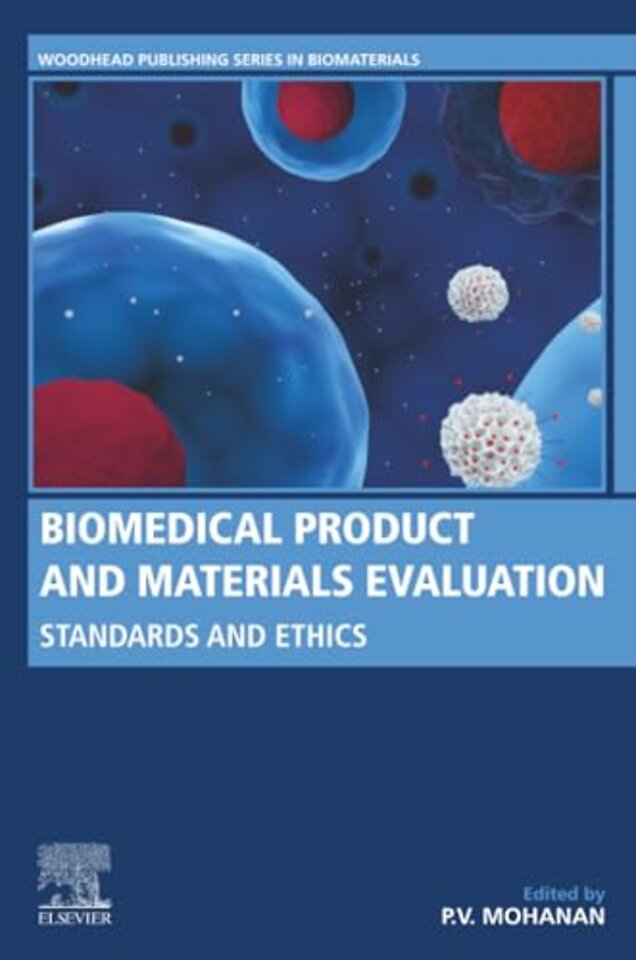 Biomedical Product and Materials Evaluation