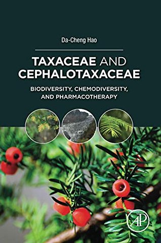 Taxaceae and Cephalotaxaceae
