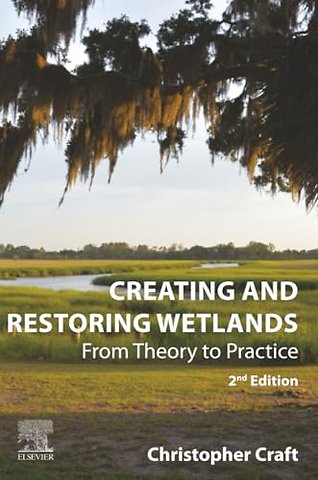 Creating and Restoring Wetlands