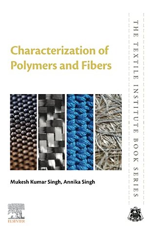 Characterization of Polymers and Fibers