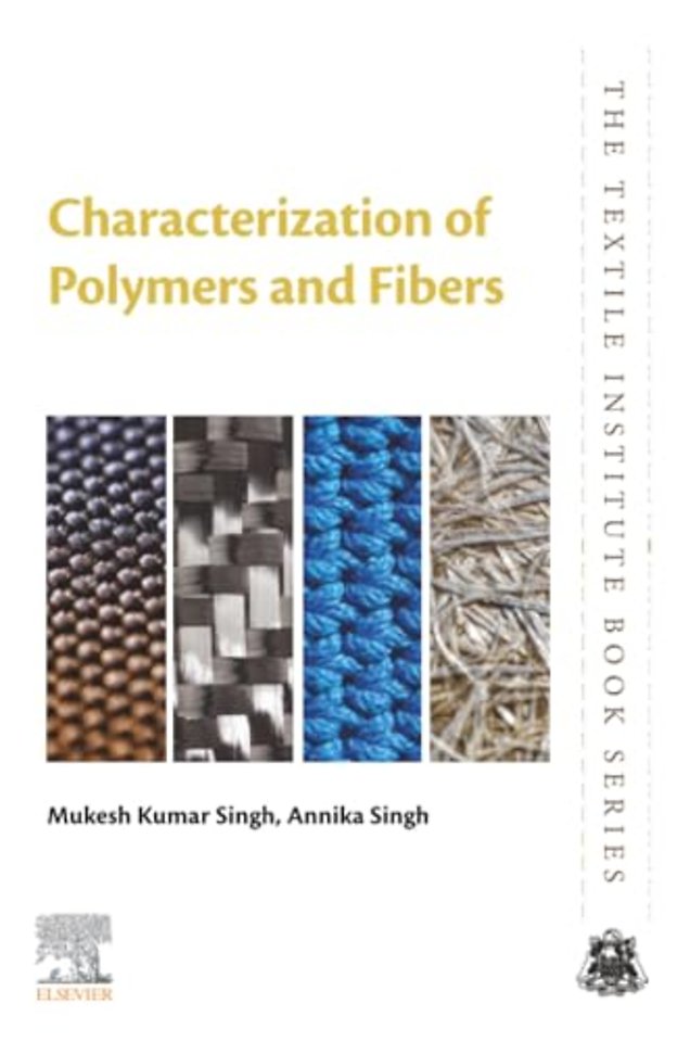 Characterization of Polymers and Fibers