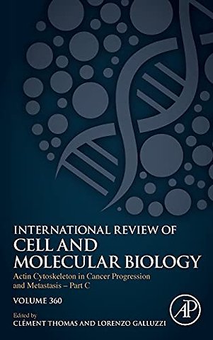 Actin Cytoskeleton in Cancer Progression and Metastasis – Part C
