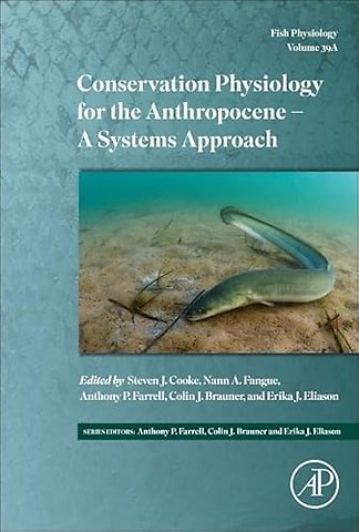 Conservation Physiology for the Anthropocene - A Systems Approach