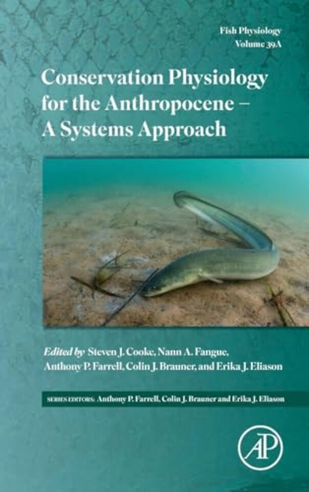 Conservation Physiology for the Anthropocene - A Systems Approach