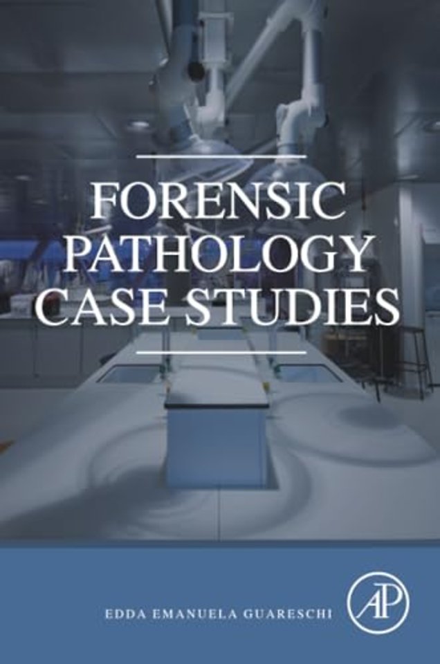 Forensic Pathology Case Studies