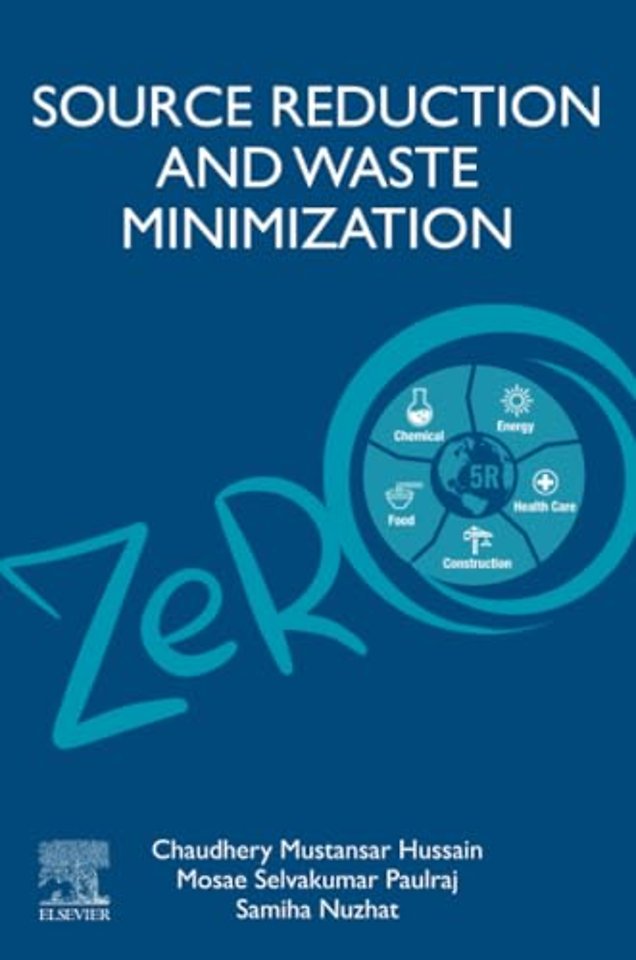 Source Reduction and Waste Minimization