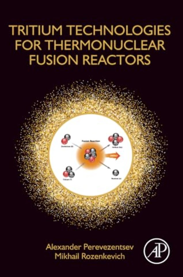 Tritium Technologies for Thermonuclear Fusion Reactors