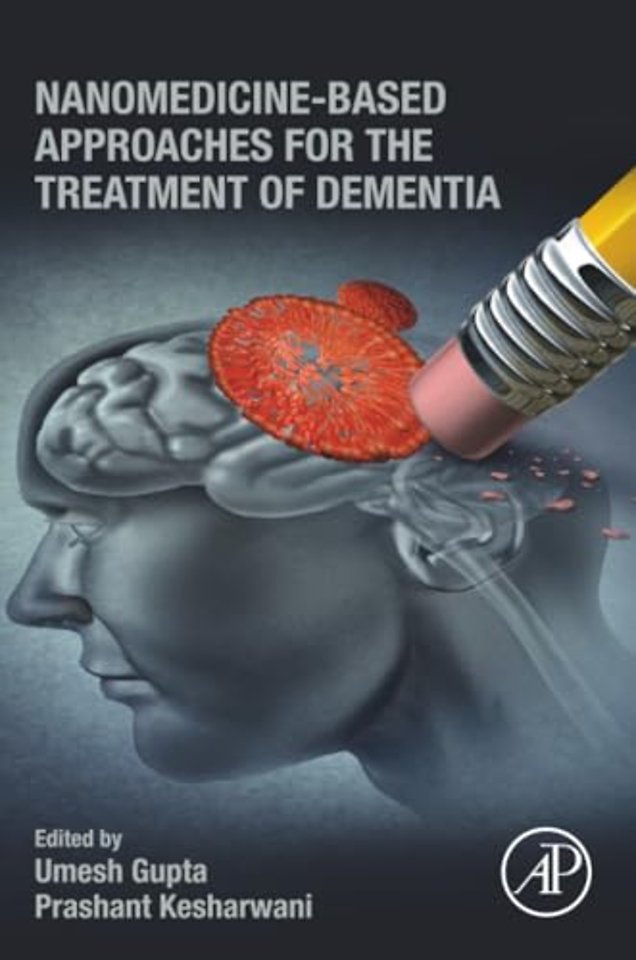 Nanomedicine-Based Approaches for the Treatment of Dementia