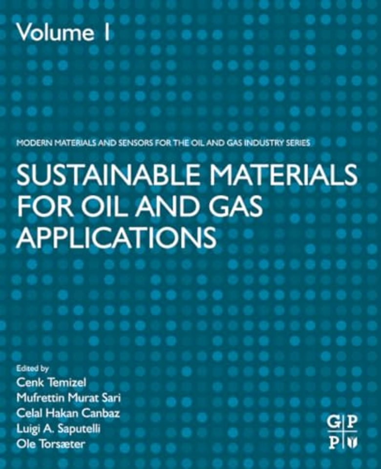Sustainable Materials for Oil and Gas Applications
