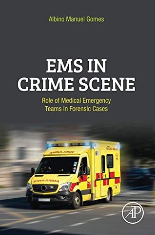 EMS in Crime Scene
