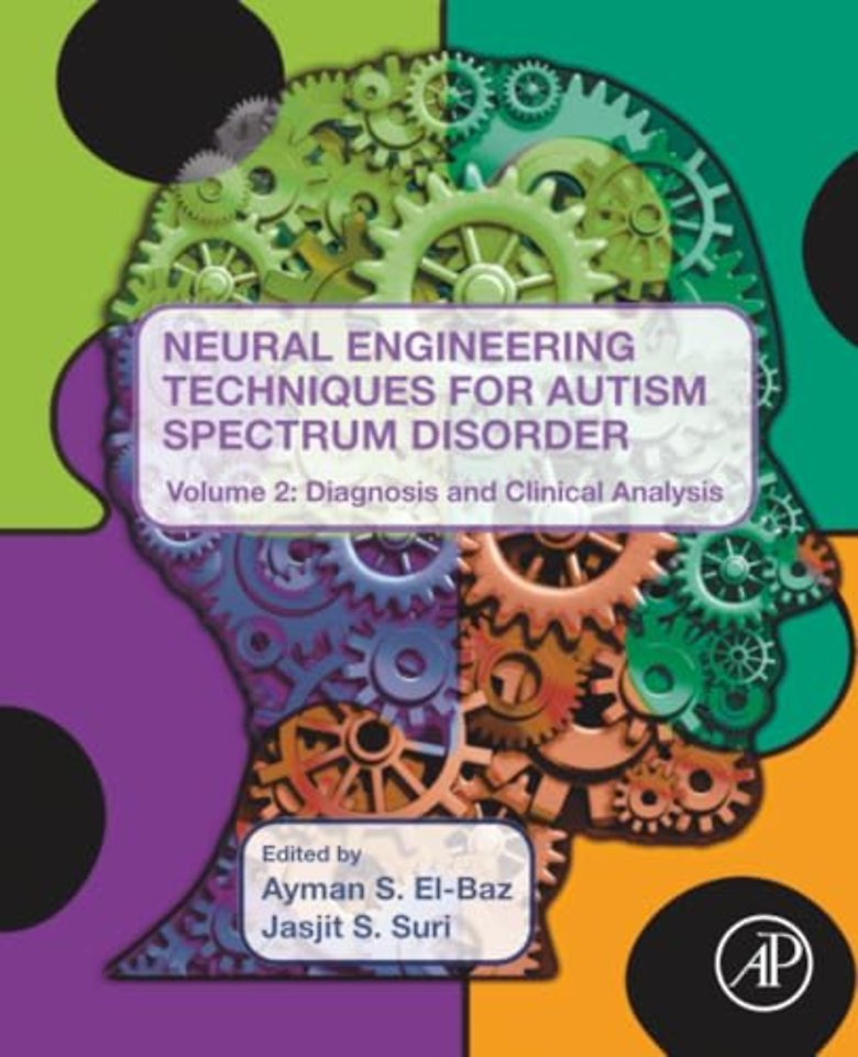 Neural Engineering Techniques for Autism Spectrum Disorder, Volume 2