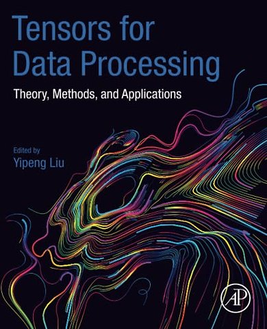 Tensors for Data Processing