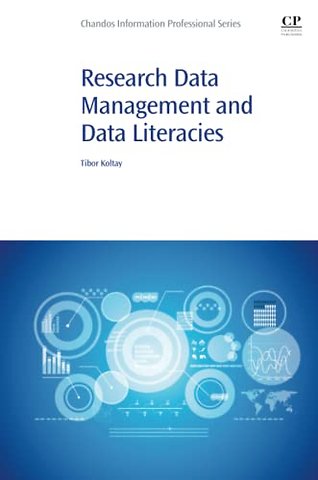 Research Data Management and Data Literacies