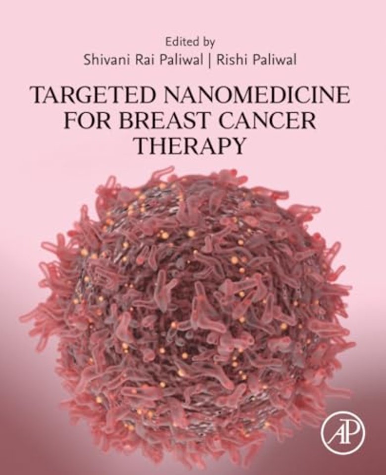 Targeted Nanomedicine for Breast Cancer Therapy