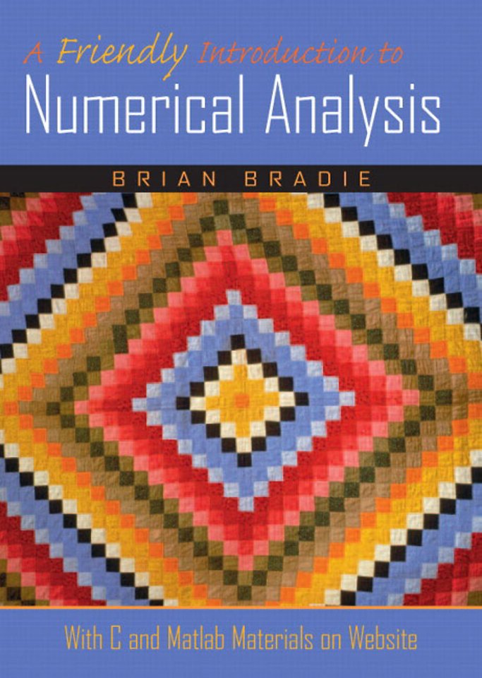 Friendly Introduction to Numerical Analysis, A
