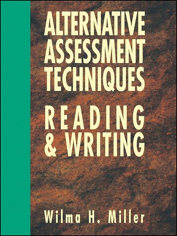 Alternative Assessment Techniques For Reading & Wr Writing