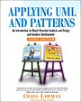 Applying UML and Patterns Applying UML and Patterns