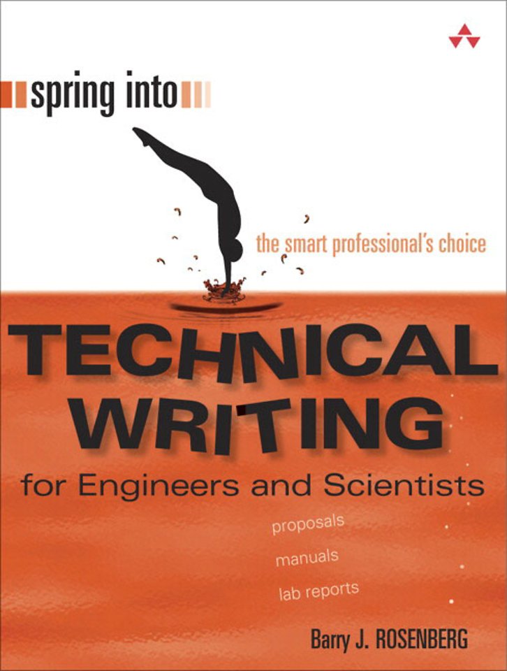 Spring Into Technical Writing for Engineers and Scientists