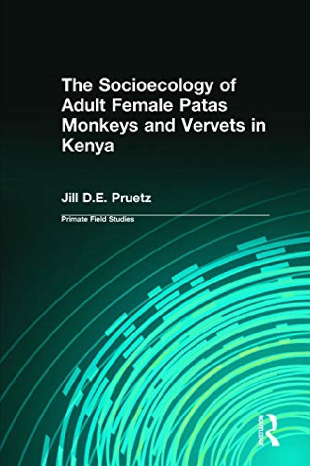 Socioecology of Adult Female Patas Monkeys and Vervets in Kenya