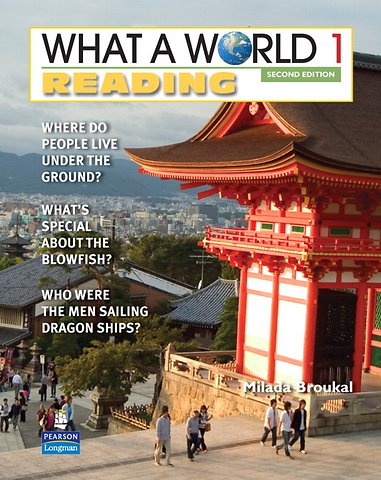 WHAT A WORLD 1 READING 2/E STUDENT BOOK 247267