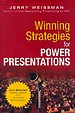 Winning Strategies for Power Presentations Winning Strategies for Power Presentations