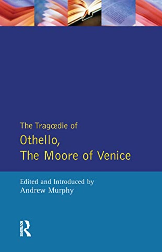 Tragedie of Othello, the Moor of Venice