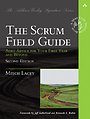 The Scrum Field Guide