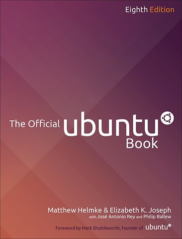 The Official Ubuntu Book 8th Edition