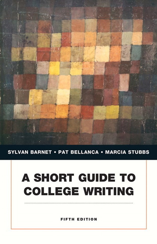 Short Guide to College Writing, A
