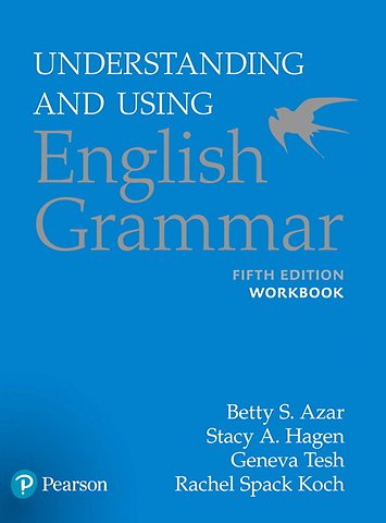 Azar-Hagen Grammar - (AE) - 5th Edition - Workbook - Understanding and Using English Grammar