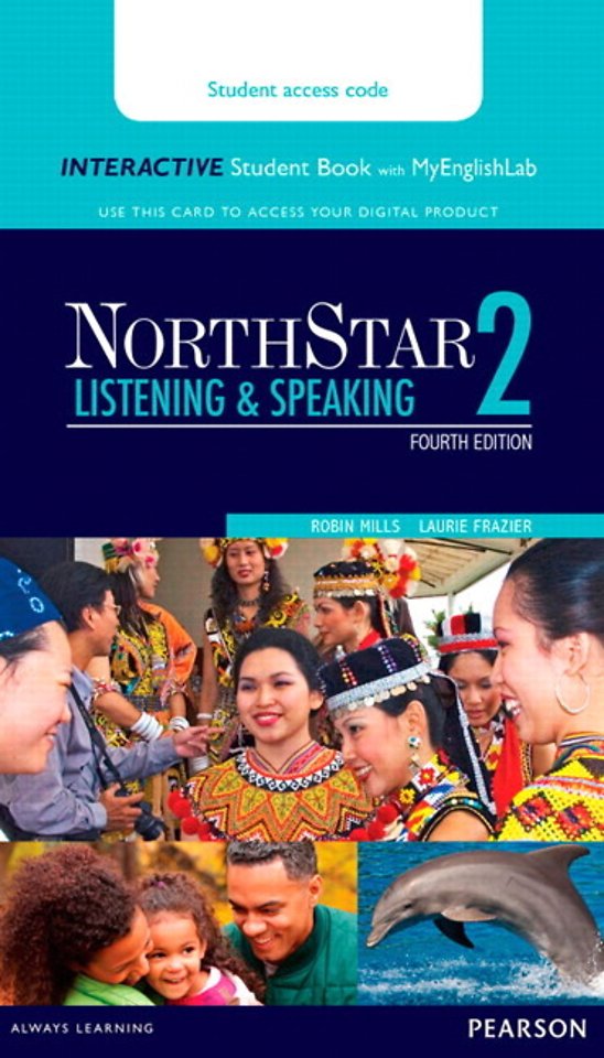 NorthStar Listening & Speaking 2 Interactive Student Book with MyLab English (Access Code Card)